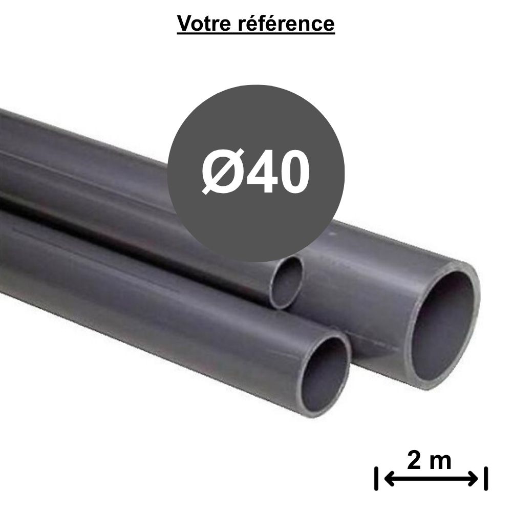 Tube PVC pression gris Ø40 - longueur 2 m